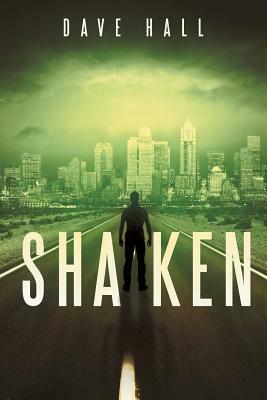 Shaken by Dave Hall