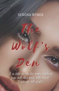 The Wolf's Den by Serena Wings