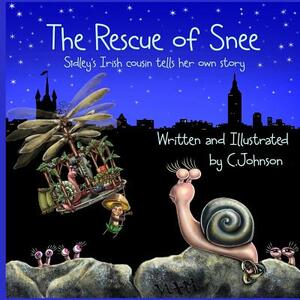 The Rescue of Snee by C. Johnson