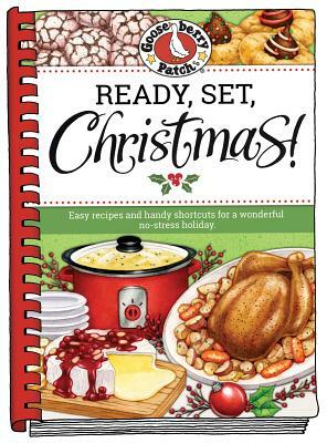 Ready, Set, Christmas! by Gooseberry Patch, Gooseberry