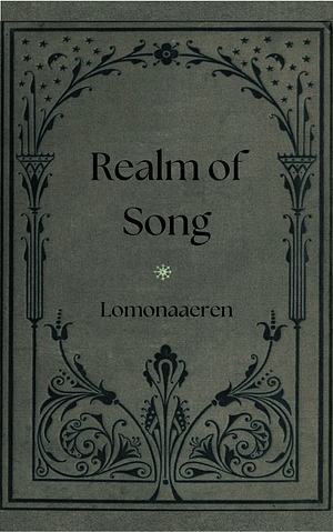 Realm of Song by Lomonaaeren