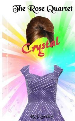 Crystal by R. J. Seeley