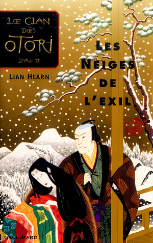 Les Neiges de l'exil by Lian Hearn