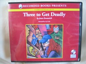 Three To Get Deadly by Janet Evanovich