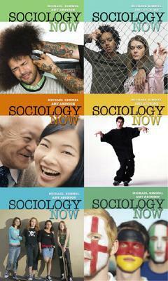 Sociology Now by Michael S. Kimmel, Amy Aronson