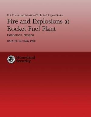 Fire and Explosions at Rocket Fuel Plant- Henderson, Nevada by J. Gordon Routley, U. S. Department of Homeland Security