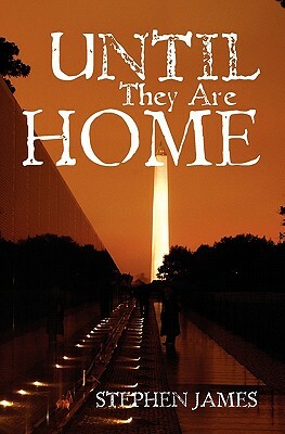 Until They Are Home by Stephen James