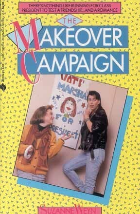 The Makeover Campaign by Suzanne Weyn