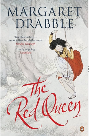 The Red Queen by Margaret Drabble