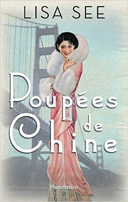 Poupées de Chine by Lisa See