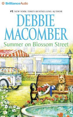 Summer on Blossom Street by Debbie Macomber