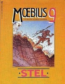 The Collected Fantasies, Vol. 9: Stel by Jean-Marc Lofficier, Mœbius