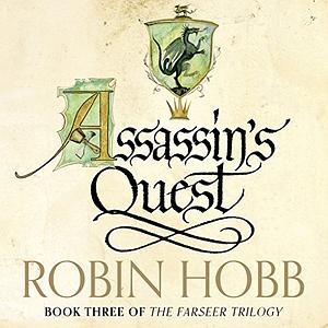 Assassin's Quest FARSEER ASSASSINS QUEST by Robin Hobb