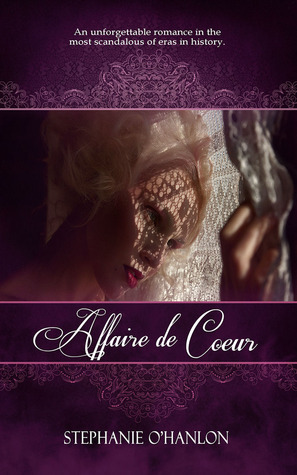 Affaire de Coeur by Stephanie O'Hanlon