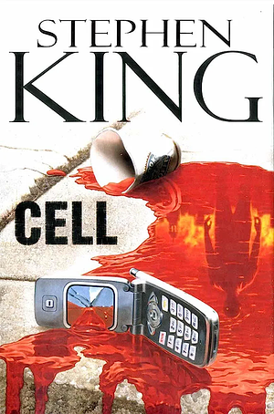 Cell by Stephen King