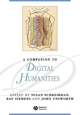 Companion to Digital Humanities by Susan Schreibman