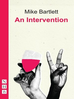 An Intervention by Mike Bartlett