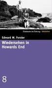 Wiedersehen in Howards End by E.M. Forster