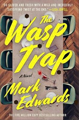 The Wasp Trap: A Novel by Mark Edwards
