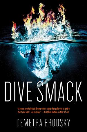 Dive Smack by Demetra Brodsky