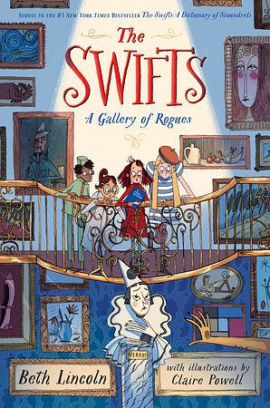 The Swifts: A Gallery of Rogues by Beth Lincoln