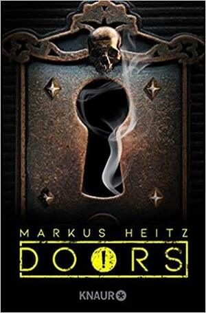 DOORS ! - Blutfeld by Markus Heitz