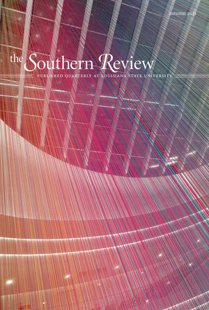 The Southern Review: Autumn 2021 by Louisiana State University Library