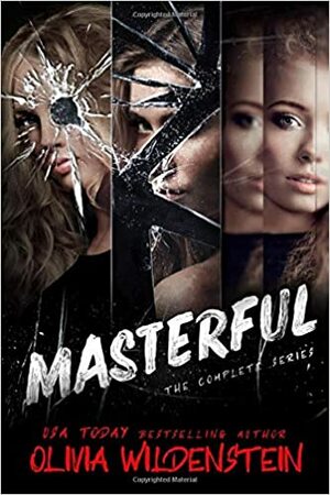 Masterful: The Complete Series by Olivia Wildenstein