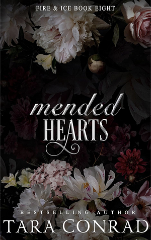 Mended Hearts by Tara Conrad