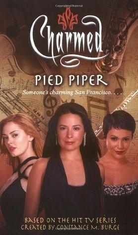 Pied Piper by Debbie Viguié, Constance M. Burge