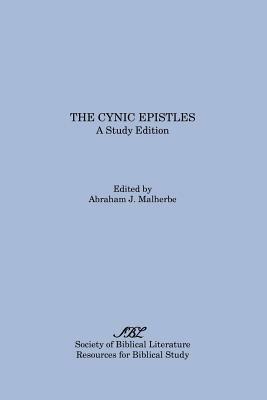 The Cynic Epistles: A Study Edition by 