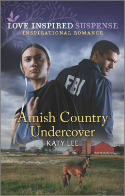Amish Country Undercover by Katy Lee