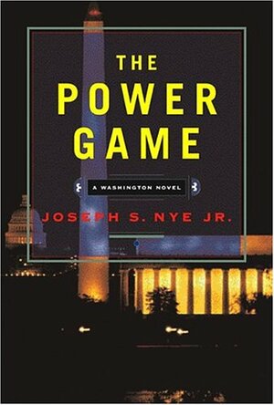 The Power Game by Joseph S. Nye Jr.
