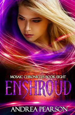 Enshroud by Andrea Pearson