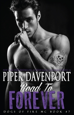 Road to Forever by Piper Davenport