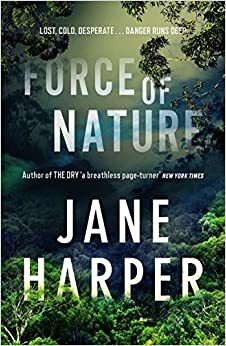 Force of Nature by Jane Harper