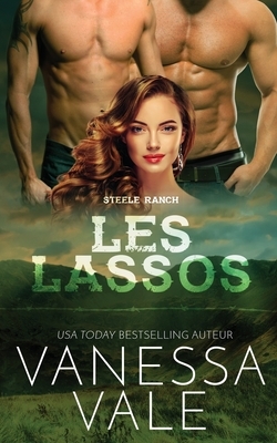 Les lassos by Vanessa Vale