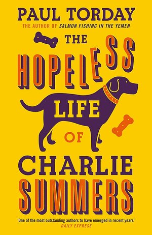 The Hopeless Life of Charlie Summers by Paul Torday
