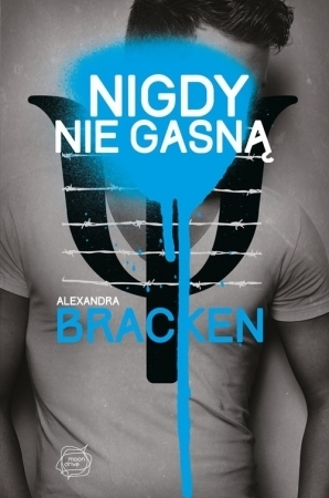 Nigdy nie gasną by Alexandra Bracken