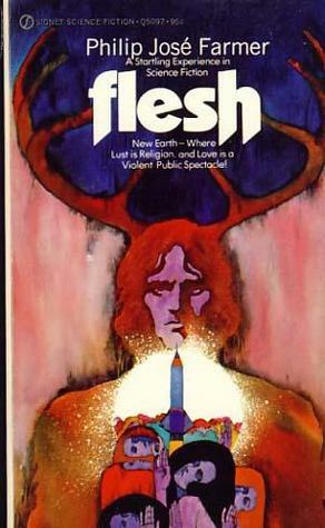 Flesh by Philip José Farmer