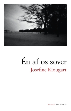 Én af os sover by Josefine Klougart
