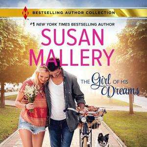 The Girl of His Dreams by Susan Mallery