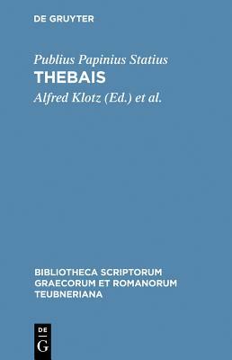 Thebais by Publius Papinius Statius