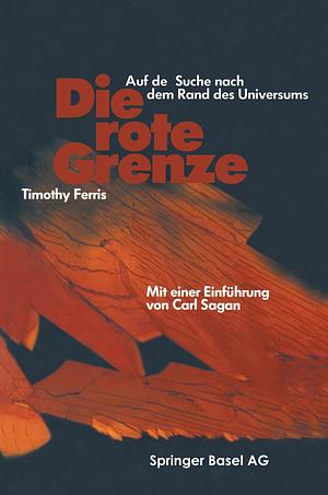 Die Rote Grenze by Timothy Ferris