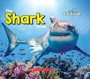 The Shark Book (Side by Side) by Pamela Chanko