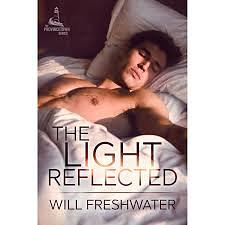 The Light Reflected by Will Freshwater, Will Freshwater