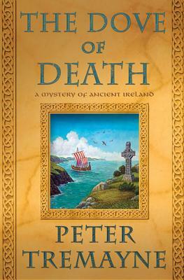 The Dove of Death by Peter Tremayne