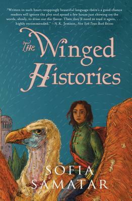 The Winged Histories by Sofia Samatar