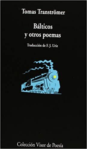 Bálticos y otros poemas by Tomas Tranströmer