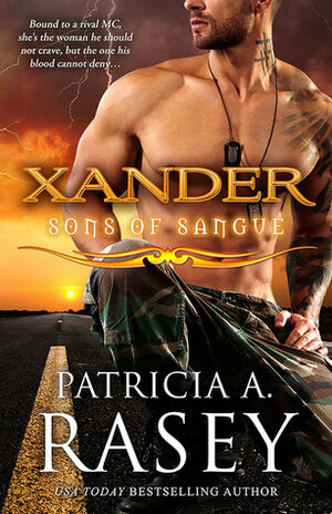 Xander by Patricia A. Rasey